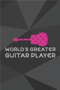 World's Greater Guitar Player