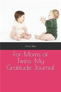 For Moms of Twins