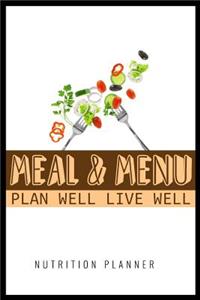 Meal & Menu Plan Well Live Well Nutrition Planner