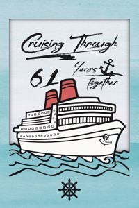 61st Anniversary Cruise Journal