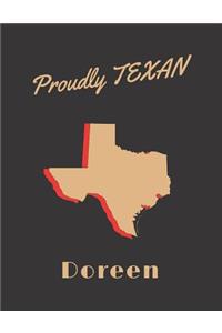 Doreen Proudly Texan: Personalized with Name Lined Notebook/Journal for Women who Love Texas