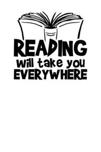 Reading Will Take You Everywhere