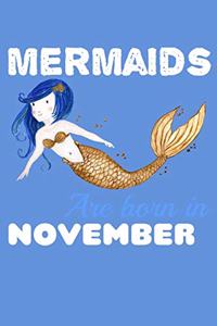 Mermaids Are Born In November