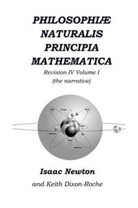 Philosophiæ Naturalis Principia Mathematica Revision IV - Volume I