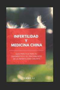 Infertilidad Y Medicina China