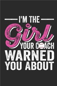 I'm the Girl Your Coach Warned You about