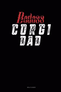Badass Corgi Dad