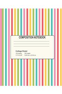 Composition Notebook - College Ruled 100 Sheets 200 Pages 7.5 x 9.25 - 19.05 cm x 23.50 cm