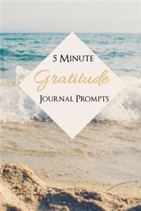 Gratitude Journal Prompts
