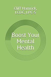 Boost Your Mental Health