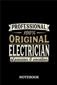 Professional Original Electrician Notebook of Passion and Vocation