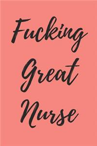 Fucking Great Nurse