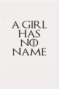 A Girl Has No Name