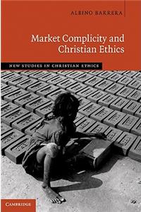 Market Complicity and Christian Ethics