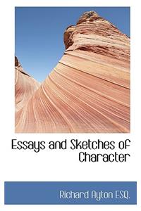 Essays and Sketches of Character