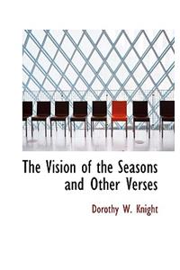 The Vision of the Seasons and Other Verses
