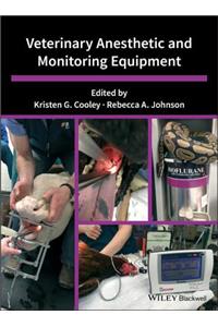 Veterinary Anesthetic and Monitoring Equipment