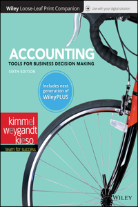 Accounting: Tools for Business Decision Making, 6e Wileyplus (Next Generation) + Loose-Leaf