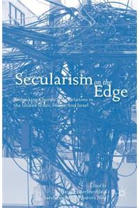 Secularism on the Edge