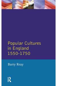 Popular Cultures in England 1550-1750