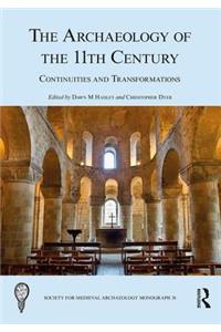 The Archaeology of the 11th Century