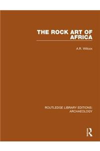 The Rock Art of Africa