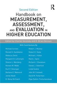 Handbook on Measurement, Assessment, and Evaluation in Higher Education