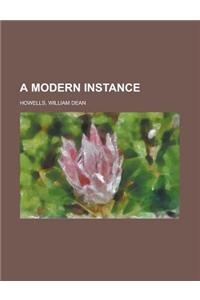 A Modern Instance