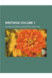 Writings Volume 1