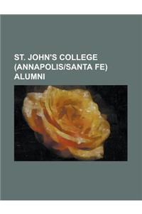 St. John's College (Annapolis-Santa Fe) Alumni
