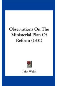 Observations on the Ministerial Plan of Reform (1831)