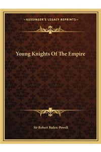 Young Knights Of The Empire