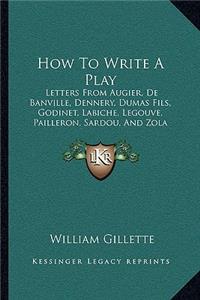 How to Write a Play