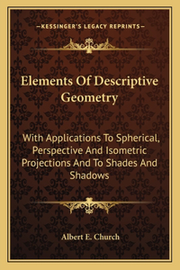 Elements of Descriptive Geometry