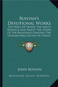 Bunyan's Devotional Works