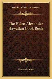 Helen Alexander Hawaiian Cook Book
