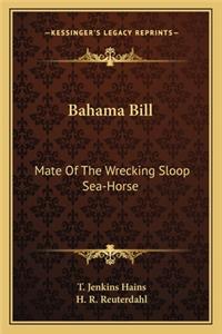 Bahama Bill