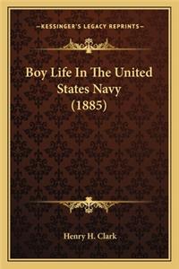 Boy Life in the United States Navy (1885)