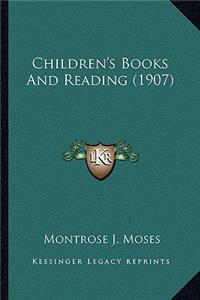 Children's Books and Reading (1907)