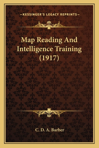 Map Reading And Intelligence Training (1917)