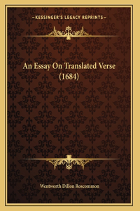 Essay On Translated Verse (1684)