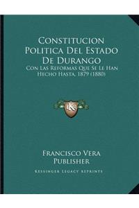 Constitucion Politica Del Estado De Durango