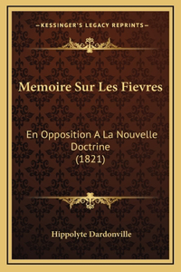 Memoire Sur Les Fievres
