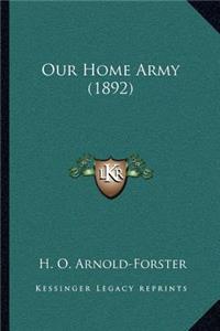 Our Home Army (1892)