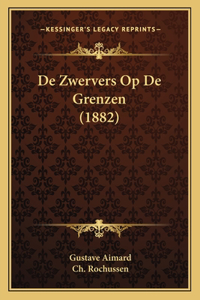 De Zwervers Op De Grenzen (1882)