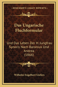 Das Ungarische Fluchformular