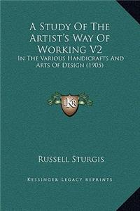 A Study Of The Artist's Way Of Working V2