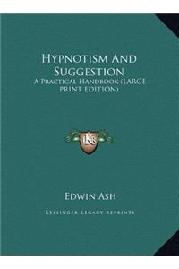 Hypnotism and Suggestion