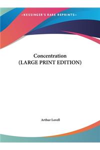 Concentration (LARGE PRINT EDITION)