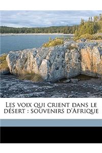 Les voix qui crient dans le désert